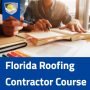 FL Roofing Contractor Course